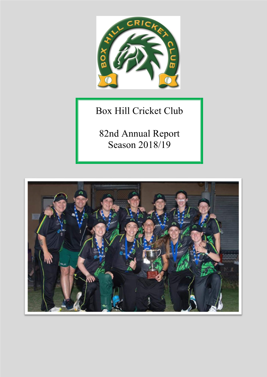 Box Hill Cricket Club 82Nd Annual Report Season 2018/19