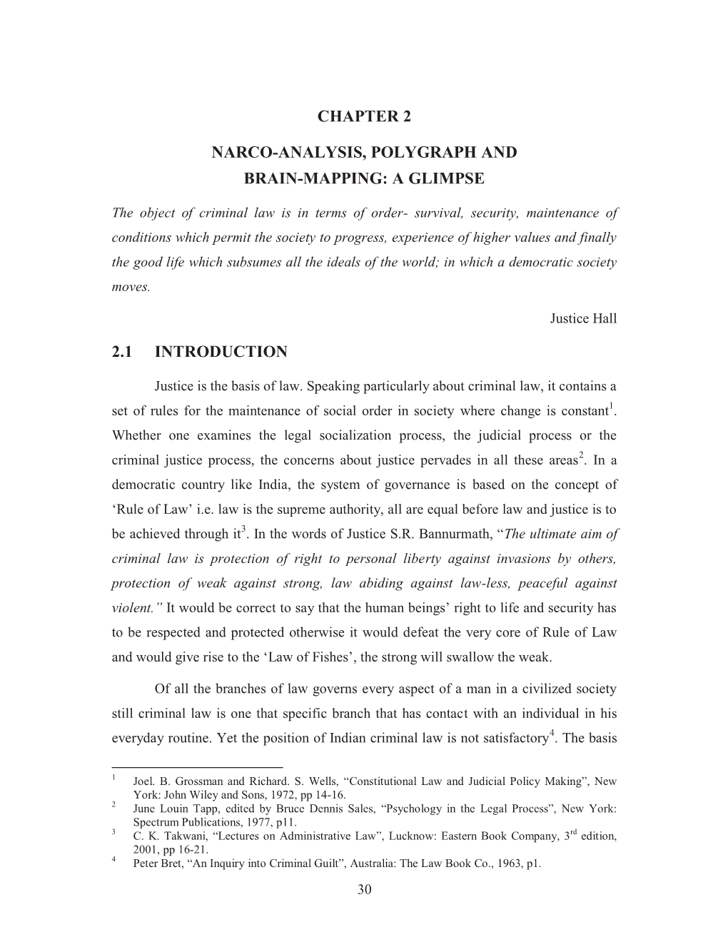 Chapter 2 Narco-Analysis, Polygraph and Brain-Mapping: a Glimpse 2.1 Introduction