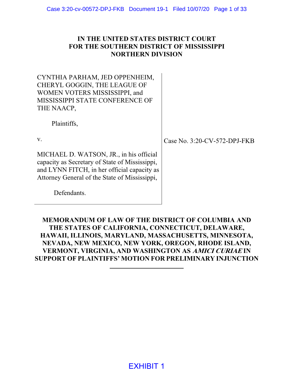 EXHIBIT 1 Case 3:20-Cv-00572-DPJ-FKB Document 19-1 Filed 10/07/20 Page 2 of 33