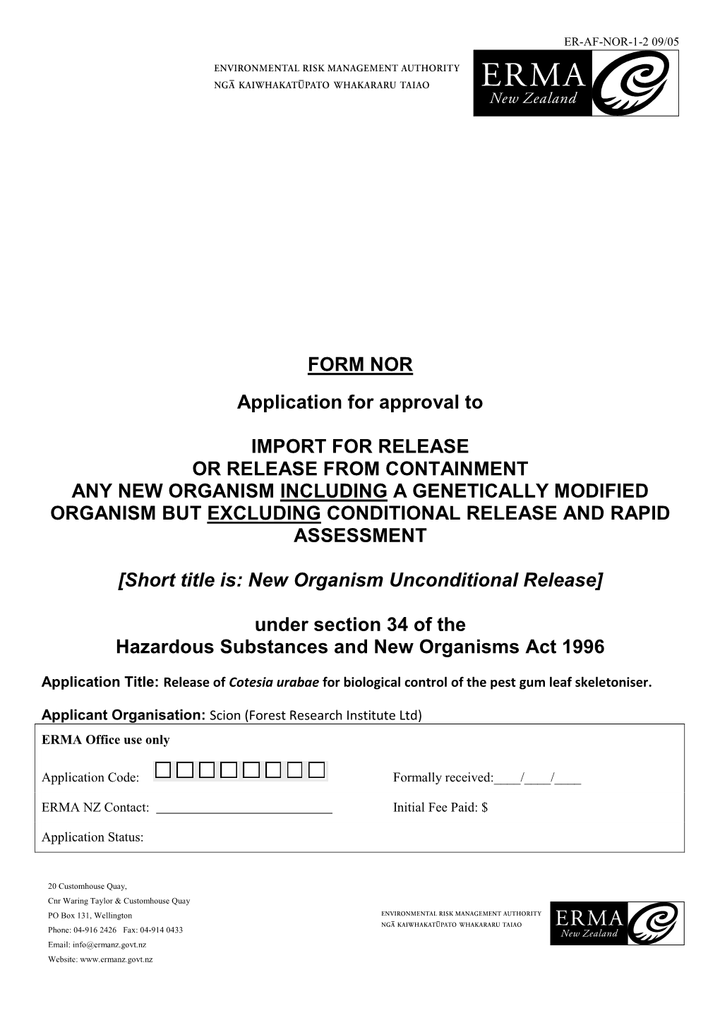 FORM NOR Application for Approval to IMPORT for RELEASE OR