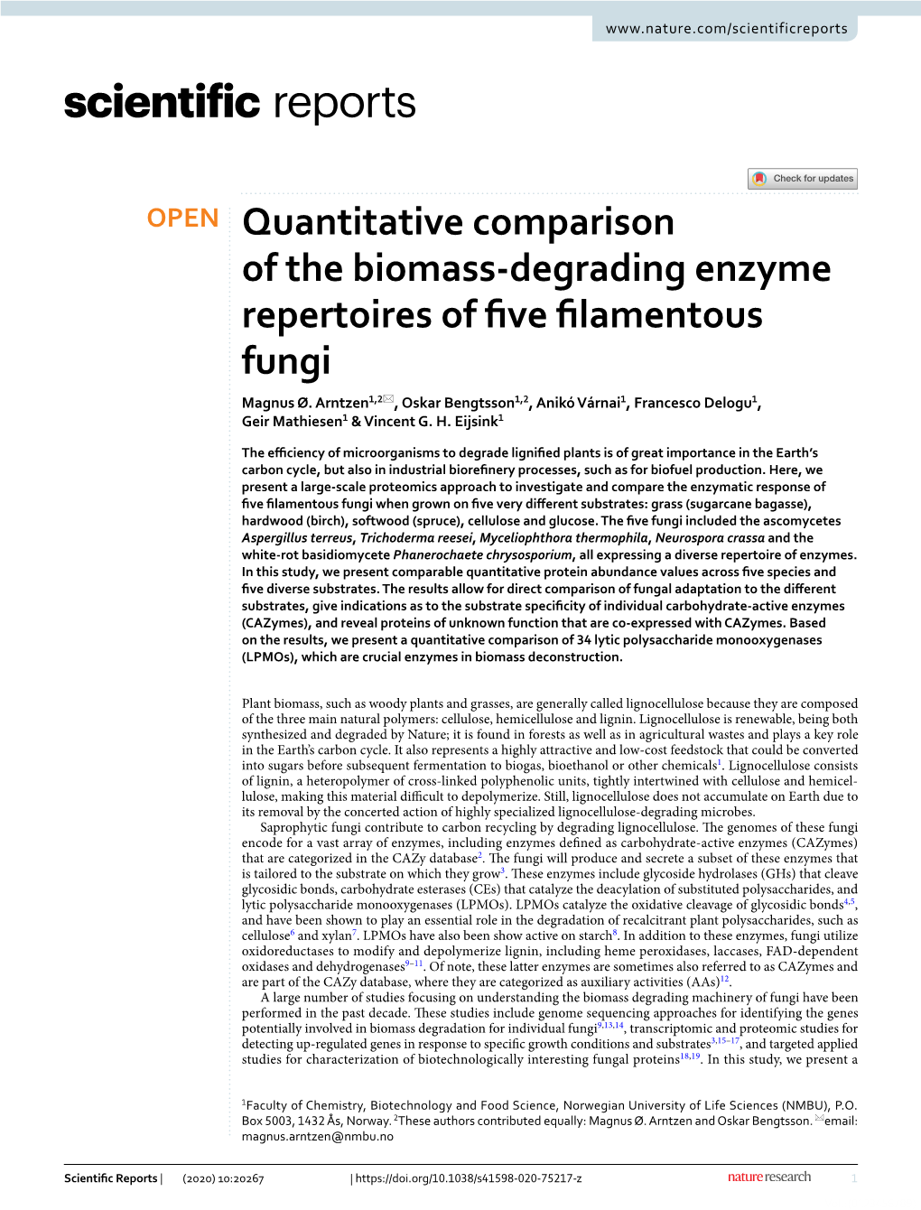 Quantitative Comparison of the Biomass-Degrading Enzyme Repertoires of Five Filamentous Fungi