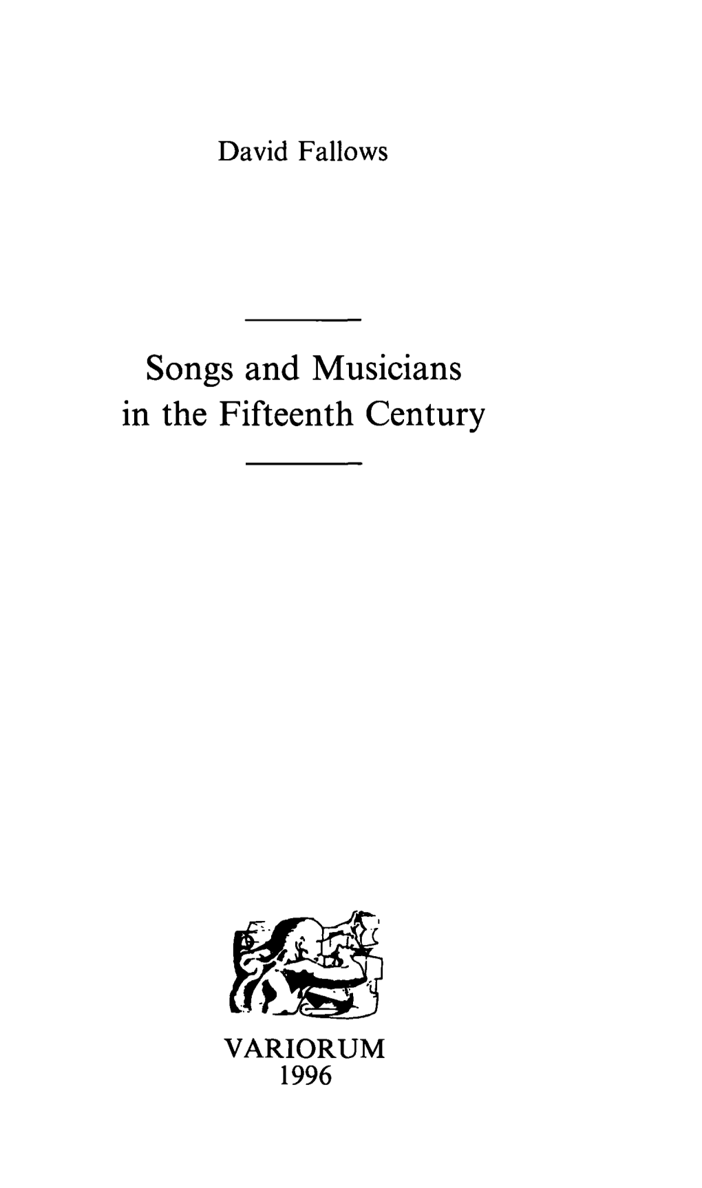 Songs and Musicians in the Fifteenth Century
