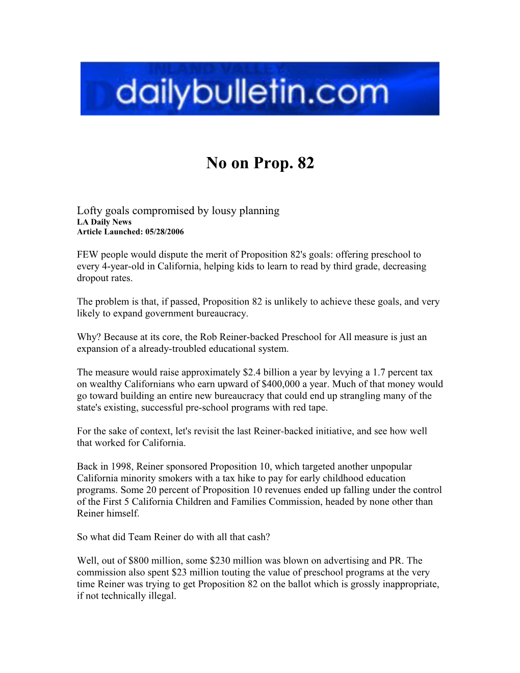 Lofty Goals Compromised by Lousy Planning LA Daily News Article Launched: 05/28/2006