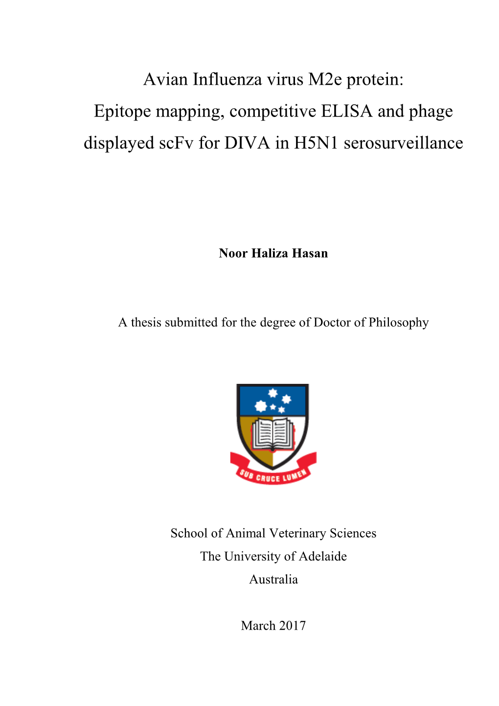 Avian Influenza Virus M2e Protein: Epitope Mapping, Competitive ELISA and Phage Displayed Scfv for DIVA in H5N1 Serosurveillance