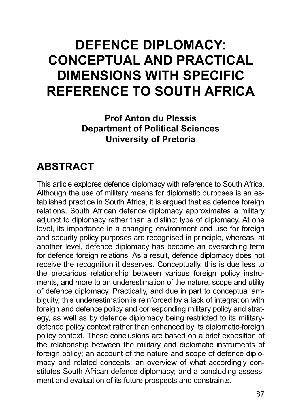 Defence Diplomacy: Conceptual and Practical Dimensions W Ith Specific Reference to South Africa