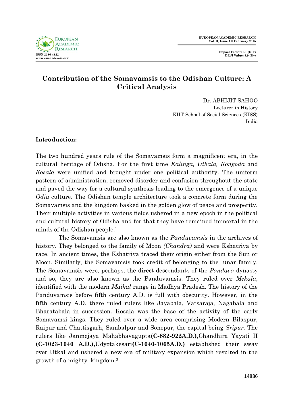 Contribution of the Somavamsis to the Odishan Culture: a Critical Analysis