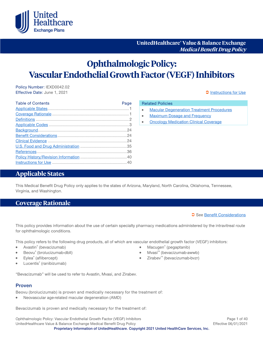 Ophthalmologic Policy: Vascular Endothelial Growth Factor (VEGF) Inhibitors