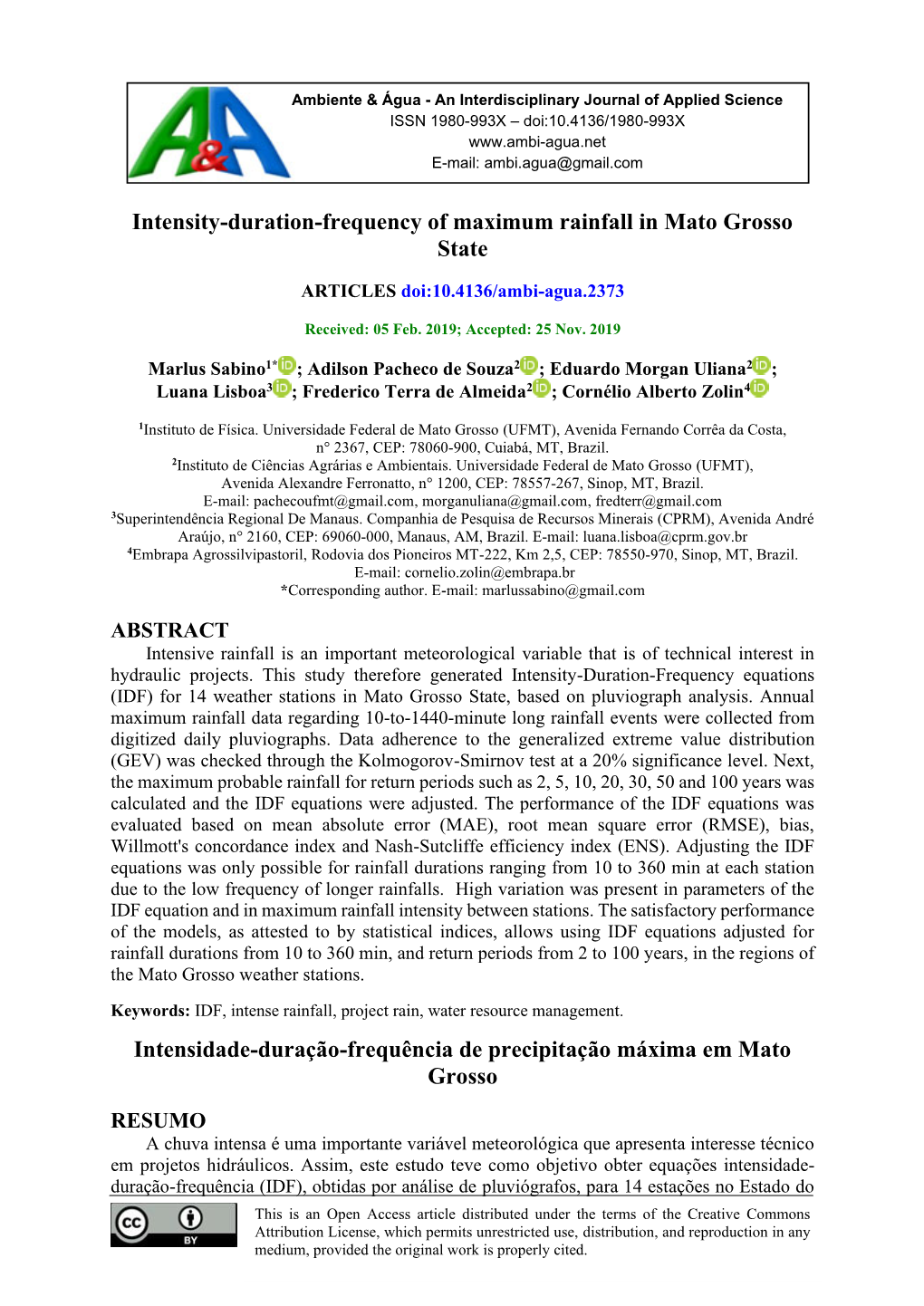 Intensity-Duration-Frequency of Maximum Rainfall in Mato Grosso State