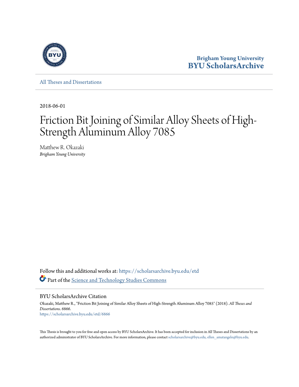 Friction Bit Joining of Similar Alloy Sheets of High-Strength Aluminum Alloy 7085