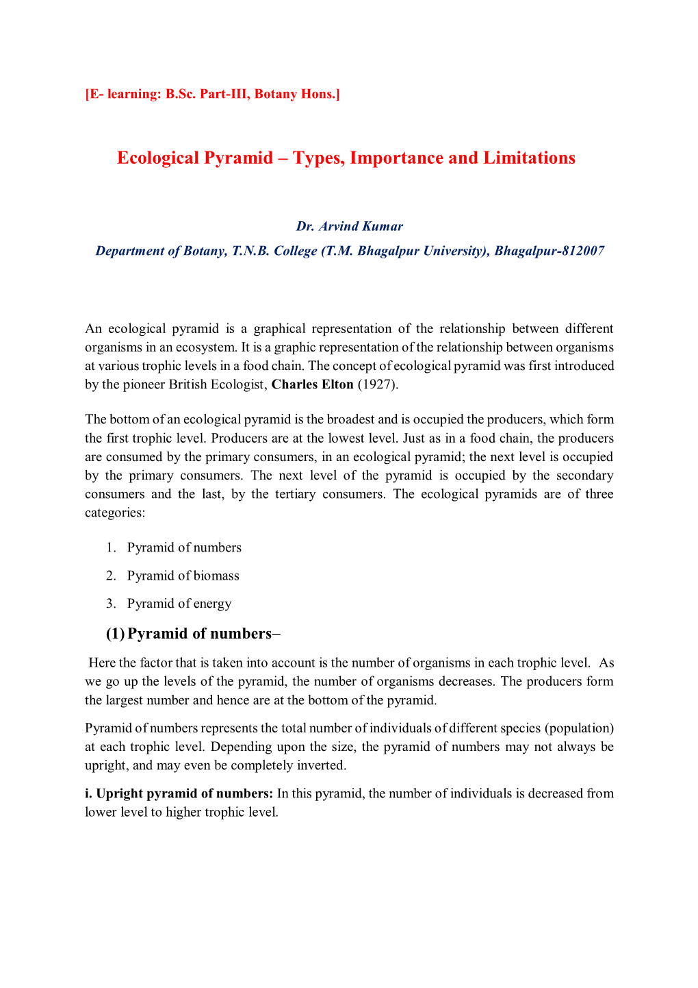 Ecological Pyramid – Types, Importance and Limitations