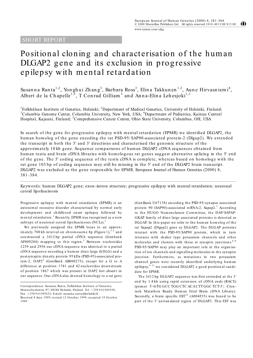 Positional Cloning and Characterisation of the Human DLGAP2 Gene and Its Exclusion in Progressive Epilepsy with Mental Retardation