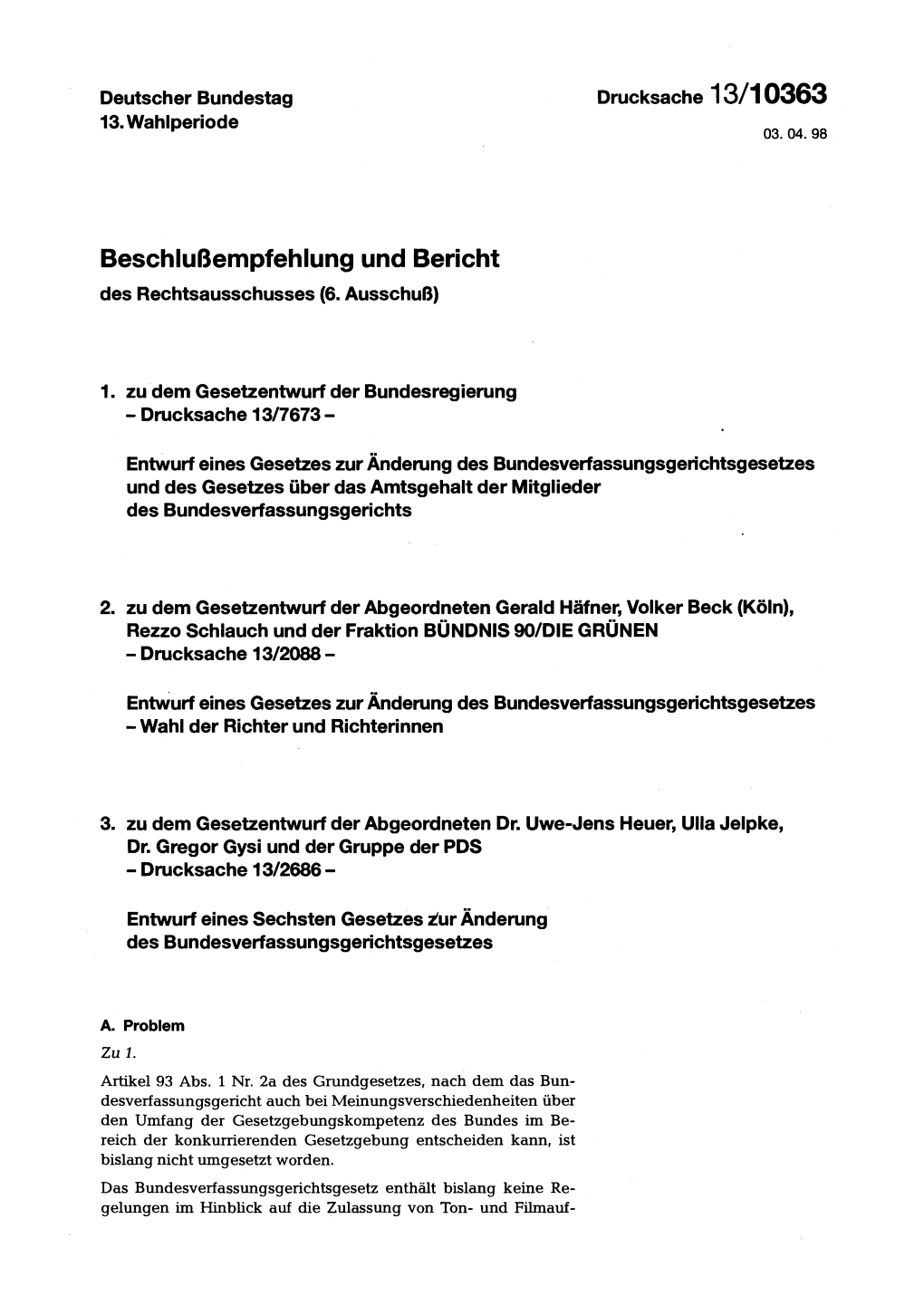 Beschlußempfehlung Und Bericht Des Rechtsausschusses (6