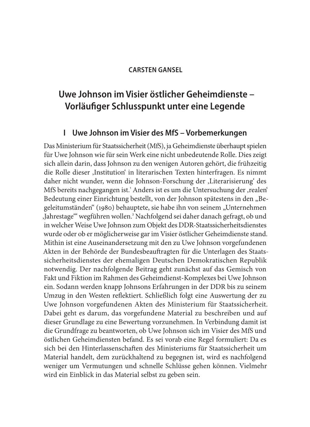 Uwe Johnson Im Visier Östlicher Geheimdienste – Vorläuﬁger Schlusspunkt Unter Eine Legende