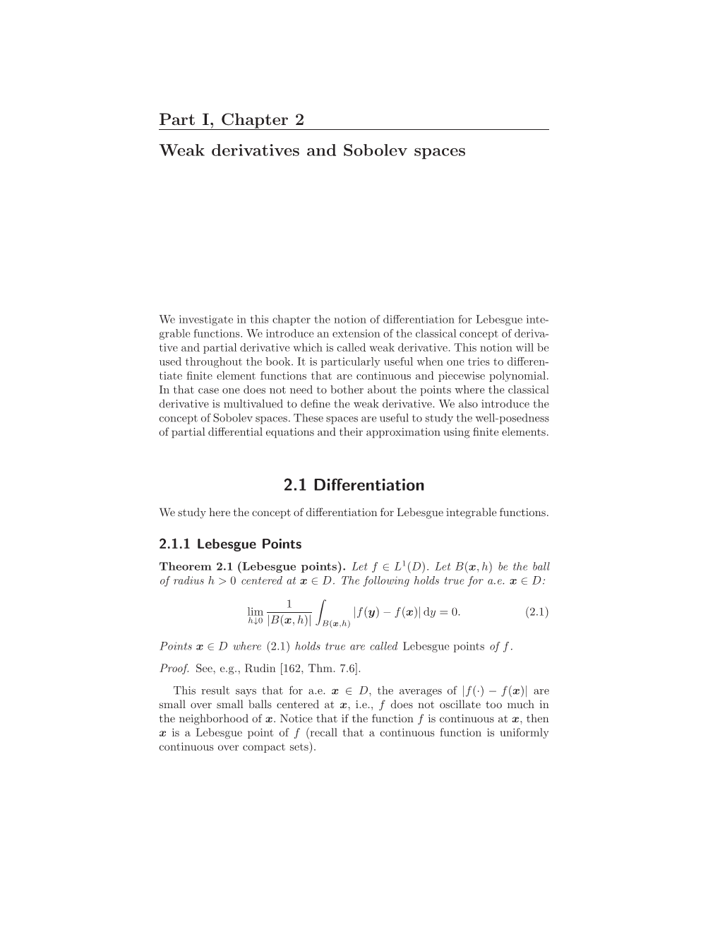 Part I, Chapter 2 Weak Derivatives and Sobolev Spaces 2.1 Differentiation