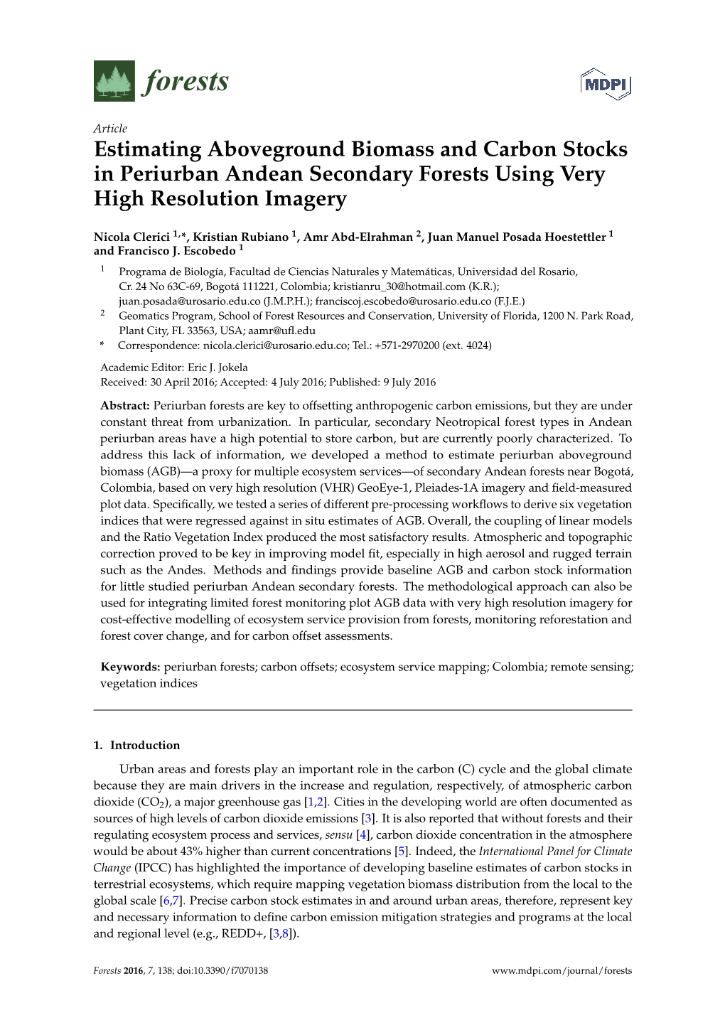 Estimating Aboveground Biomass and Carbon Stocks in Periurban Andean Secondary Forests Using Very High Resolution Imagery