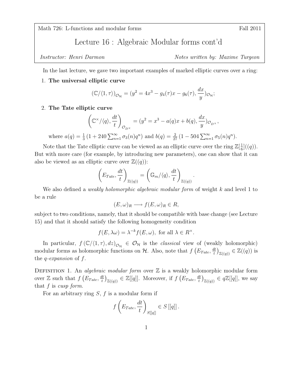 Lecture 16 : Algebraic Modular Forms Cont'd