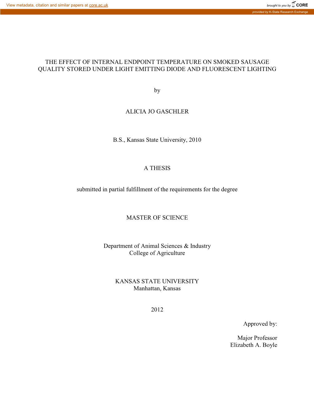 The Effect of Internal Endpoint Temperature on Smoked Sausage Quality Stored Under Light Emitting Diode and Fluorescent Lighting