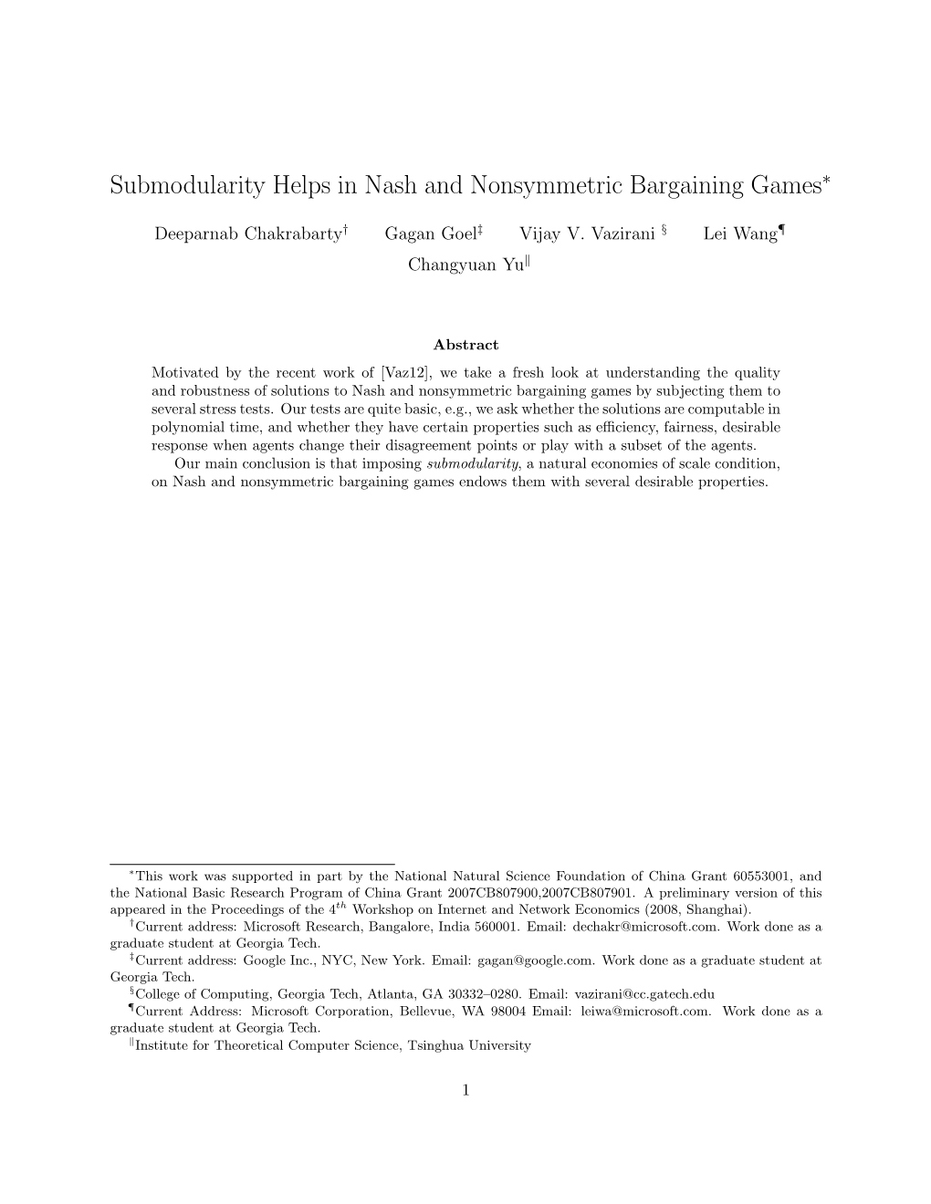 Submodularity Helps in Nash and Nonsymmetric Bargaining Games∗