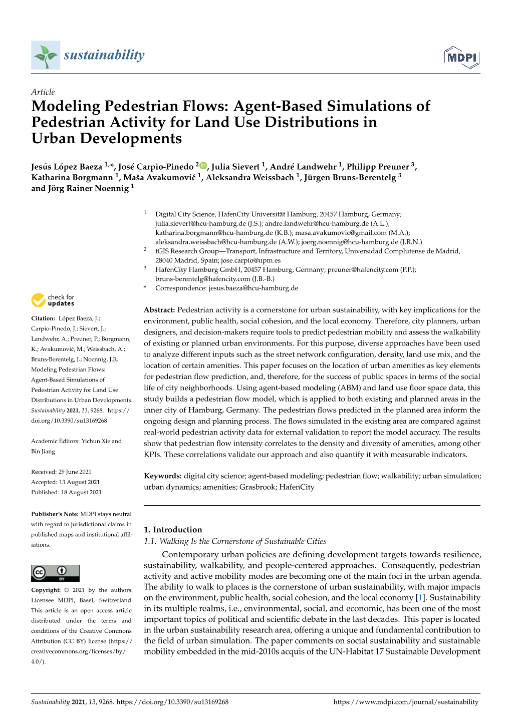 Modeling Pedestrian Flows: Agent-Based Simulations of Pedestrian Activity for Land Use Distributions in Urban Developments