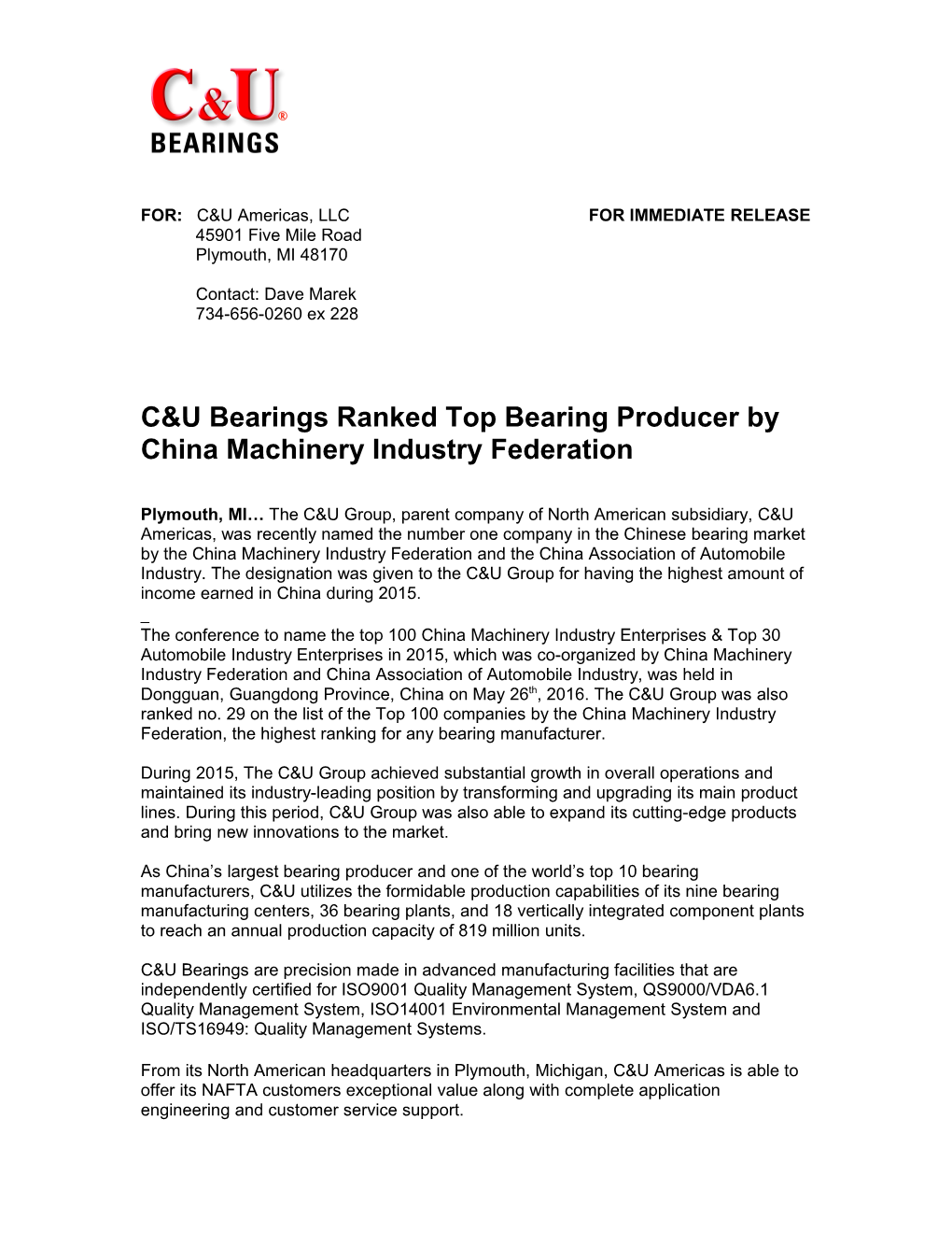 FOR: C&U Americas, LLC for IMMEDIATE RELEASE