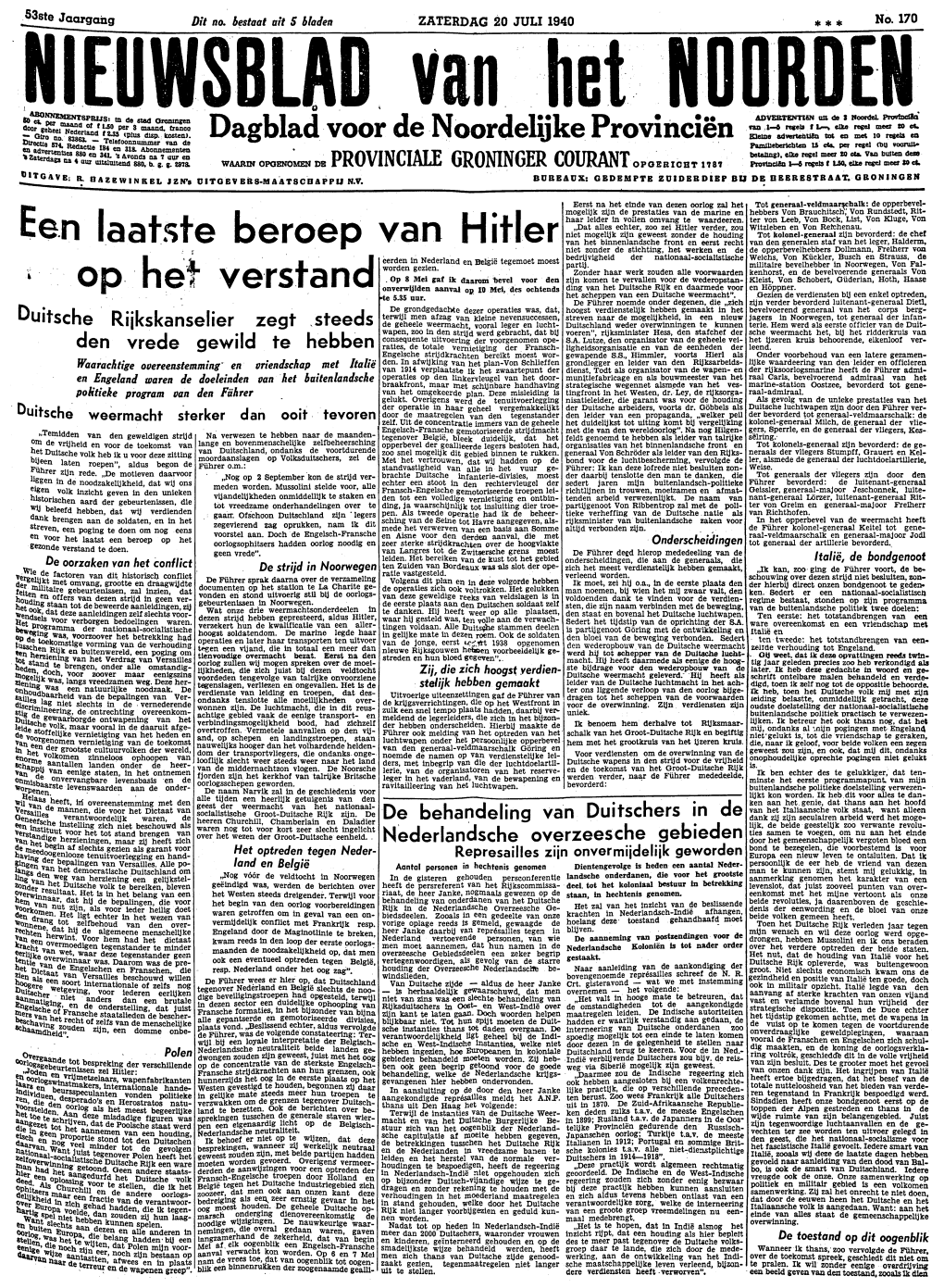 Nieuwsblad Van Het Noorden Van Zaterdag 20 Juli 1940 Eerste Blad