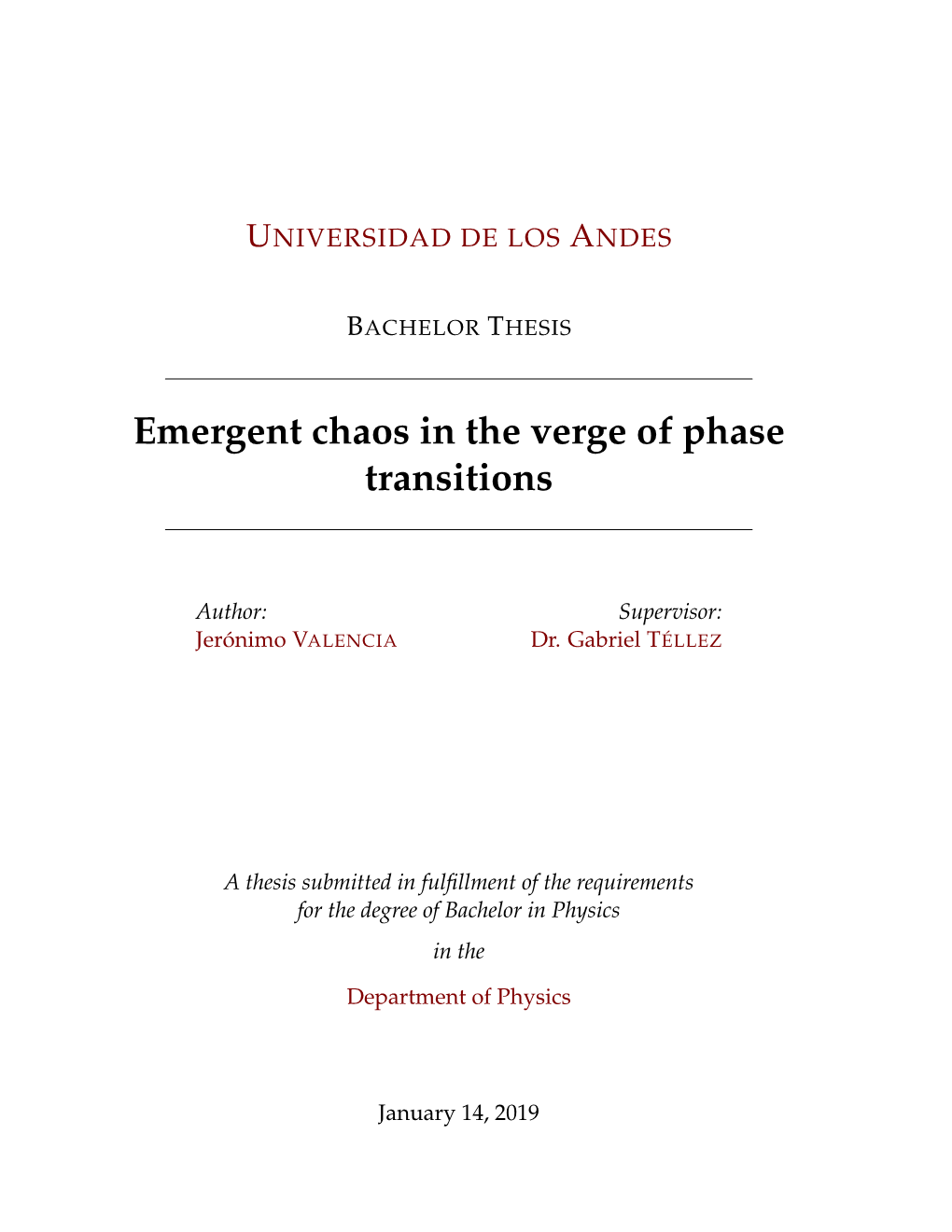 Emergent Chaos in the Verge of Phase Transitions