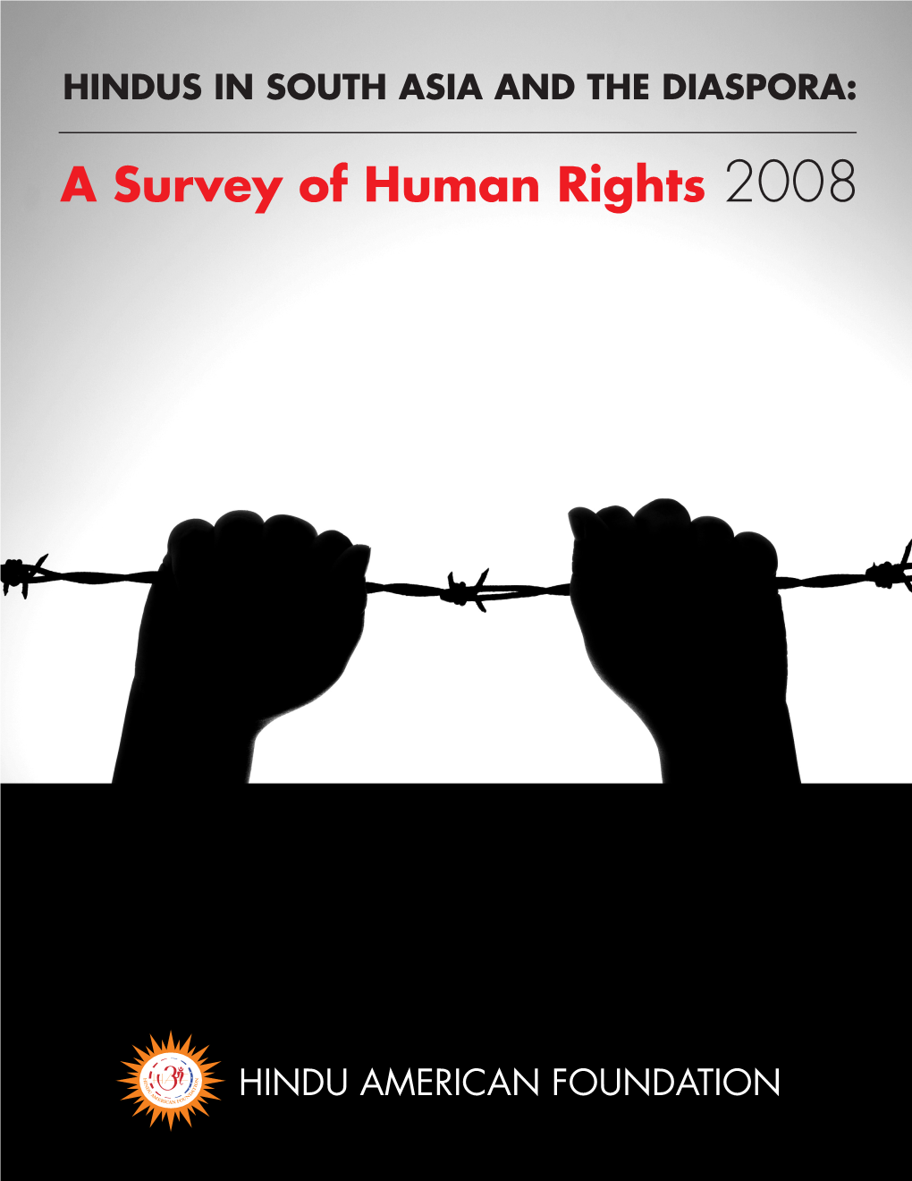 A Survey of Human Rights 2008