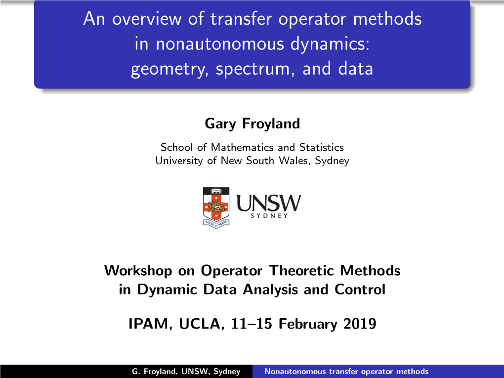 An Overview of Transfer Operator Methods in Nonautonomous Dynamics: Geometry, Spectrum, and Data