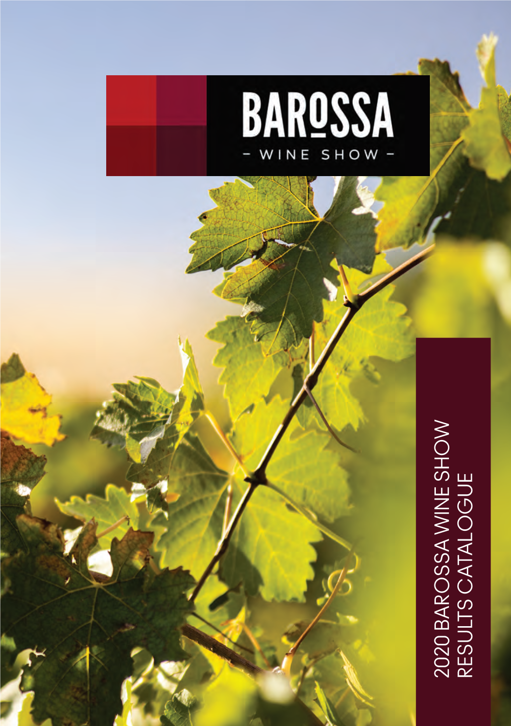 2020 Barossa Wine Show Results Ca Talogue