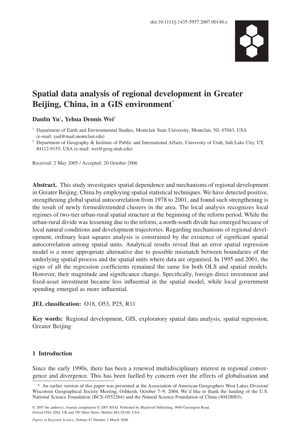 Spatial Data Analysis of Regional Development in Greater Beijing, China, in a GIS Environment*