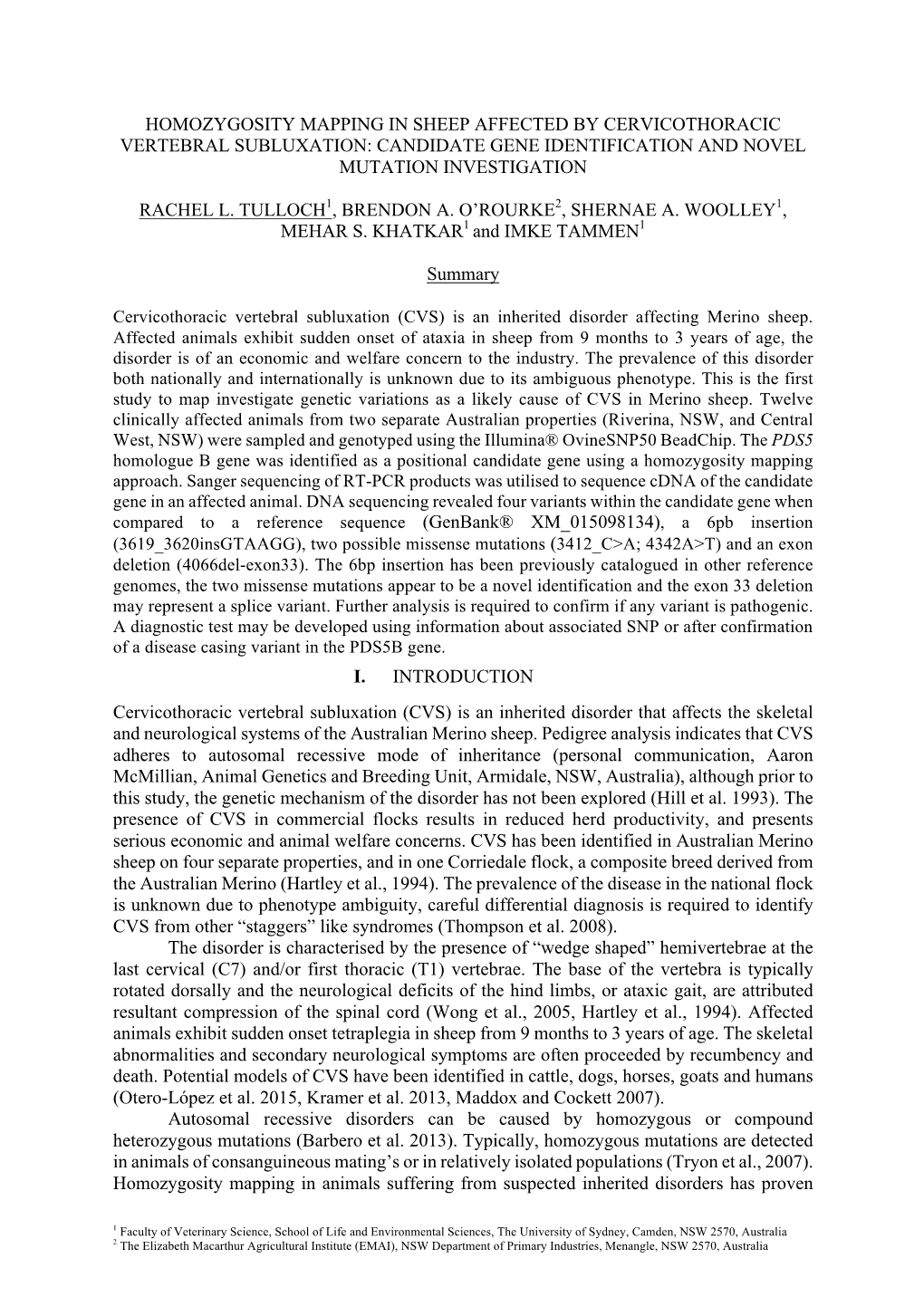 Homozygosity Mapping in Sheep Affected by Cervicothoracic Vertebral Subluxation: Candidate Gene Identification and Novel Mutation Investigation