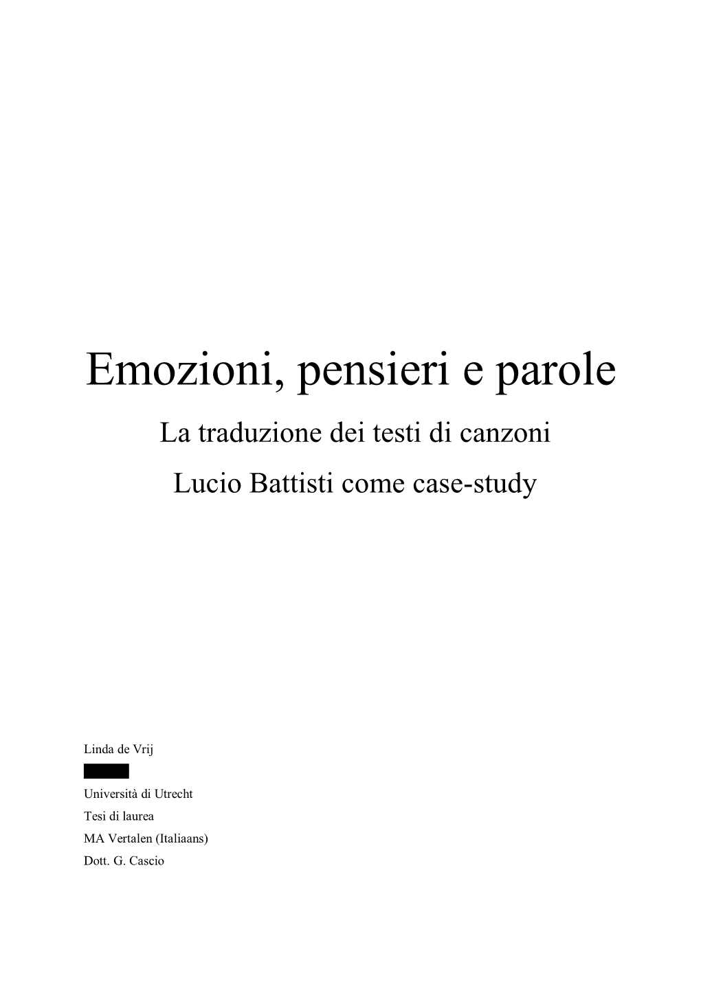 Emozioni, Pensieri E Parole La Traduzione Dei Testi Di Canzoni Lucio Battisti Come Case-Study