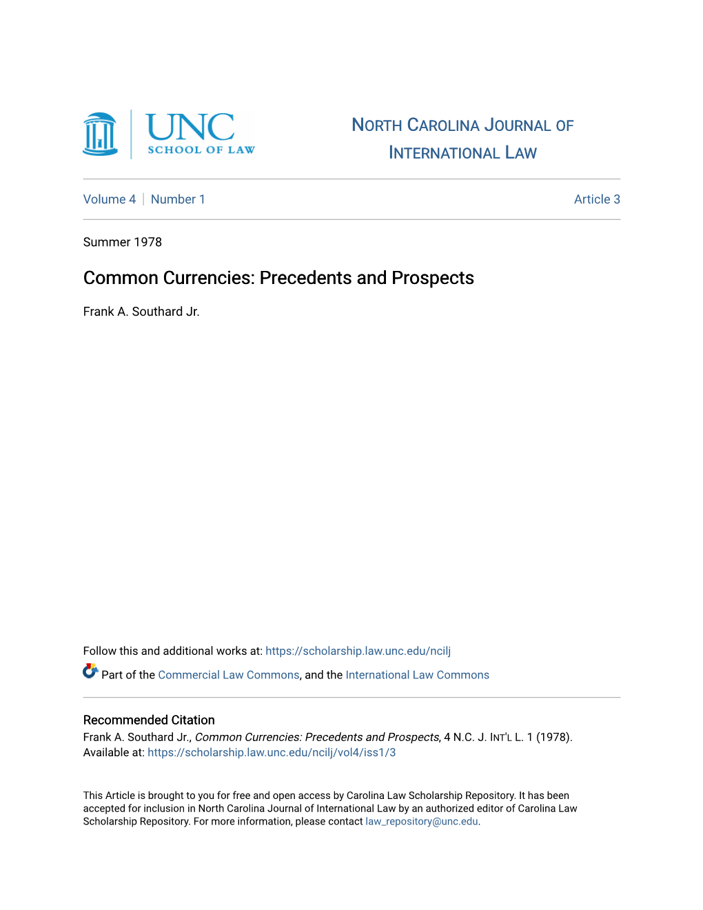 Common Currencies: Precedents and Prospects