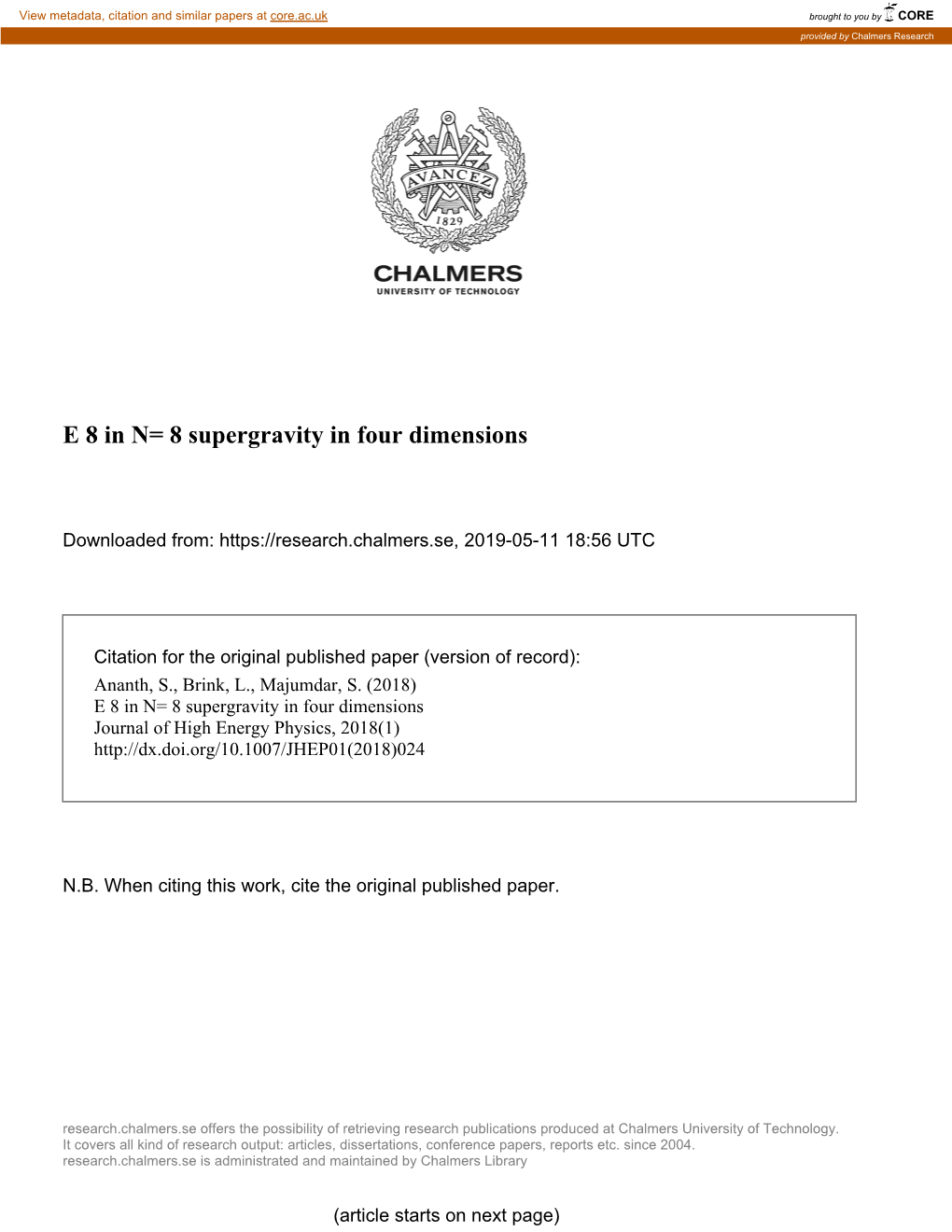 E 8 in N= 8 Supergravity in Four Dimensions