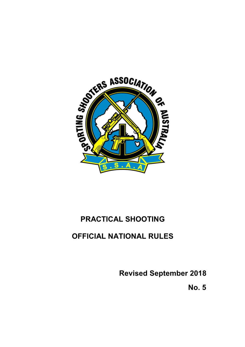 Practical Shooting SSAA Rules