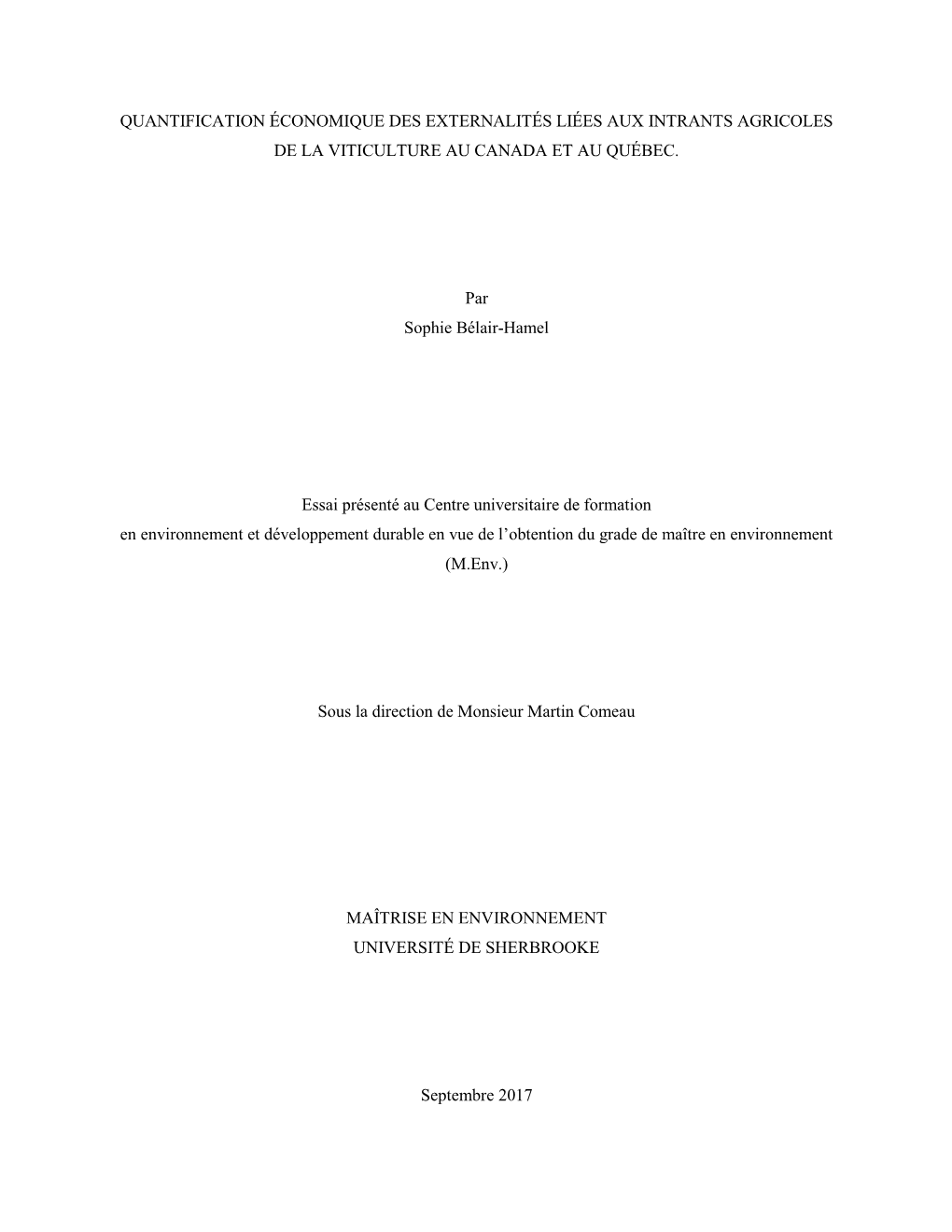 Quantification Économique Des Externalités Liées Aux Intrants Agricoles De La Viticulture Au Canada Et Au Québec