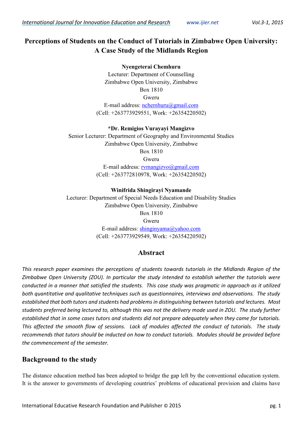 Perceptions of Students on the Conduct of Tutorials in Zimbabwe Open University: a Case Study of the Midlands Region