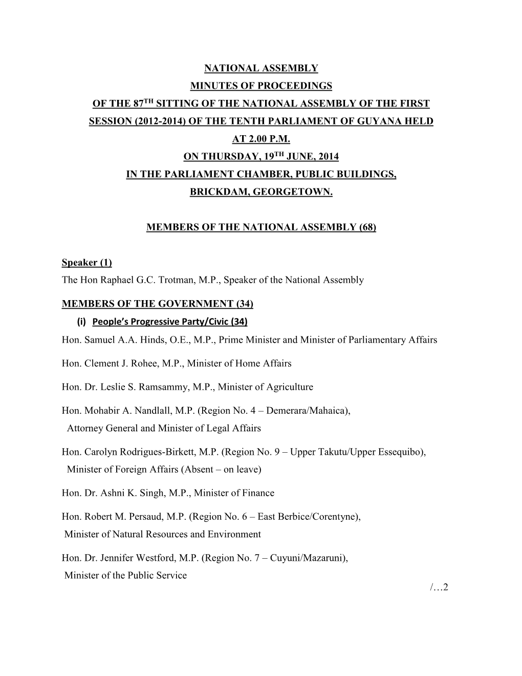 National Assembly Minutes of Proceedings of the 87Th Sitting of the National Assembly of the First Session (2012-2014) of the Te