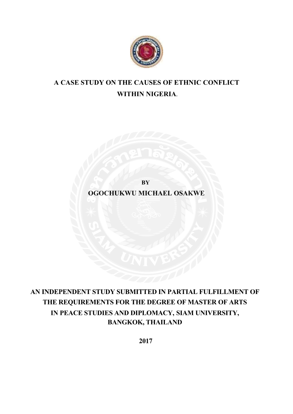 A Case Study on the Causes of Ethnic Conflict Within Nigeria