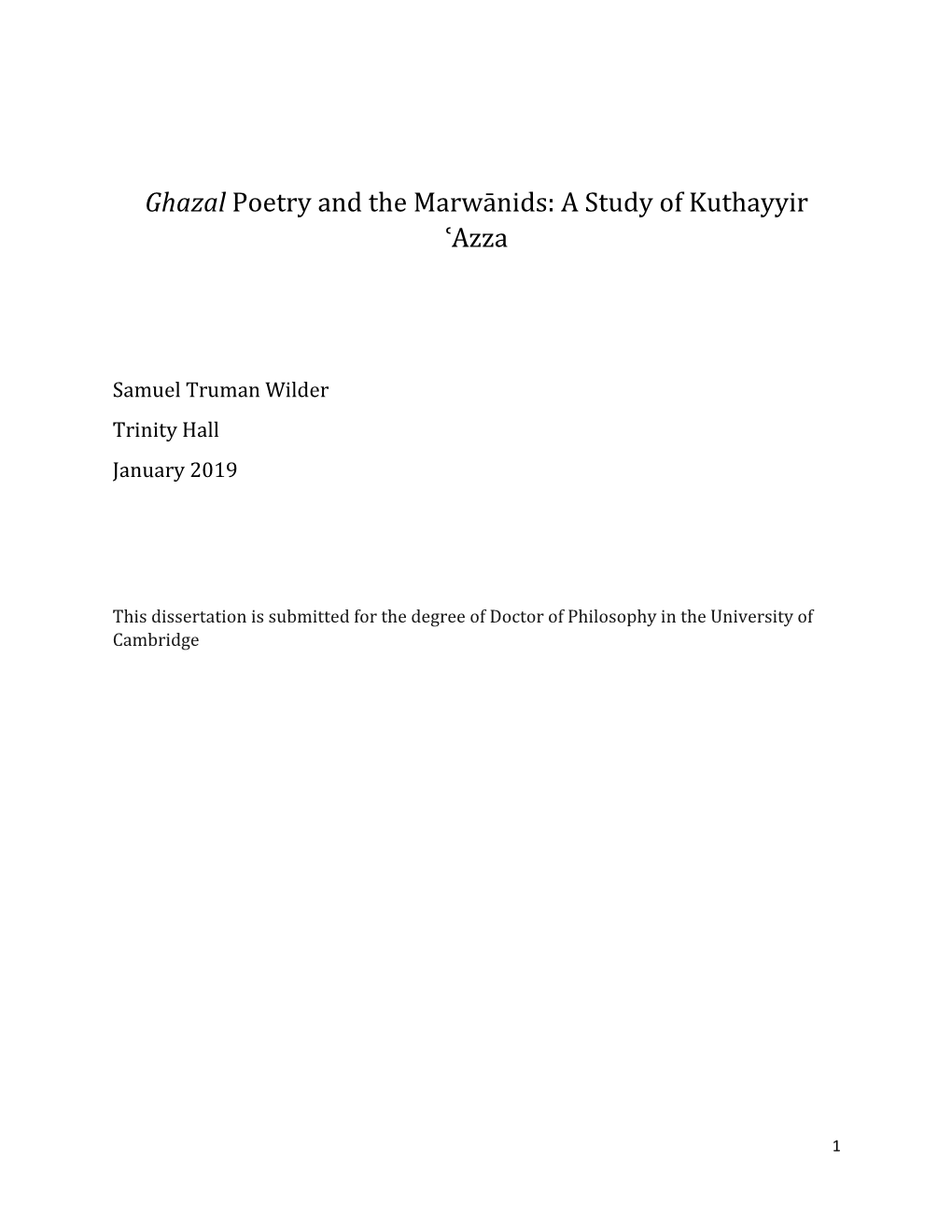 Ghazal Poetry and the Marwānids: a Study of Kuthayyir ʿazza