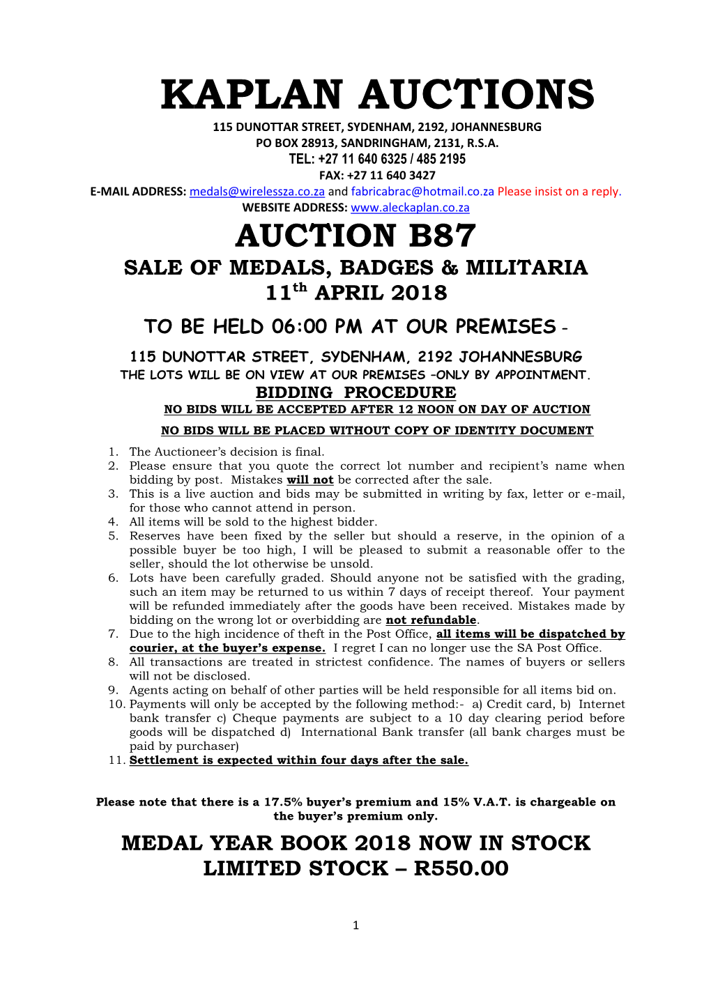 Kaplan Auctions 115 Dunottar Street, Sydenham, 2192, Johannesburg Po Box 28913, Sandringham, 2131, R.S.A