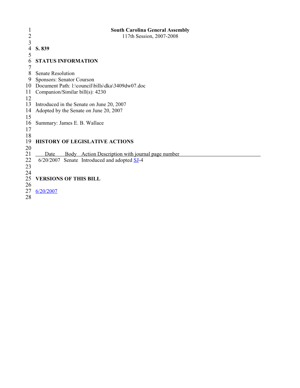 2007-2008 Bill 839: James E. B. Wallace - South Carolina Legislature Online