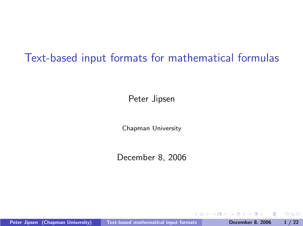 Text-Based Input Formats for Mathematical Formulas