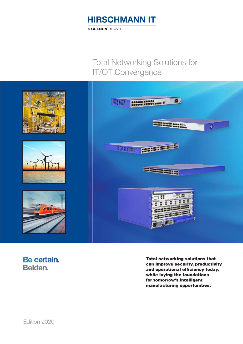 Total Networking Solutions for IT/OT Convergence