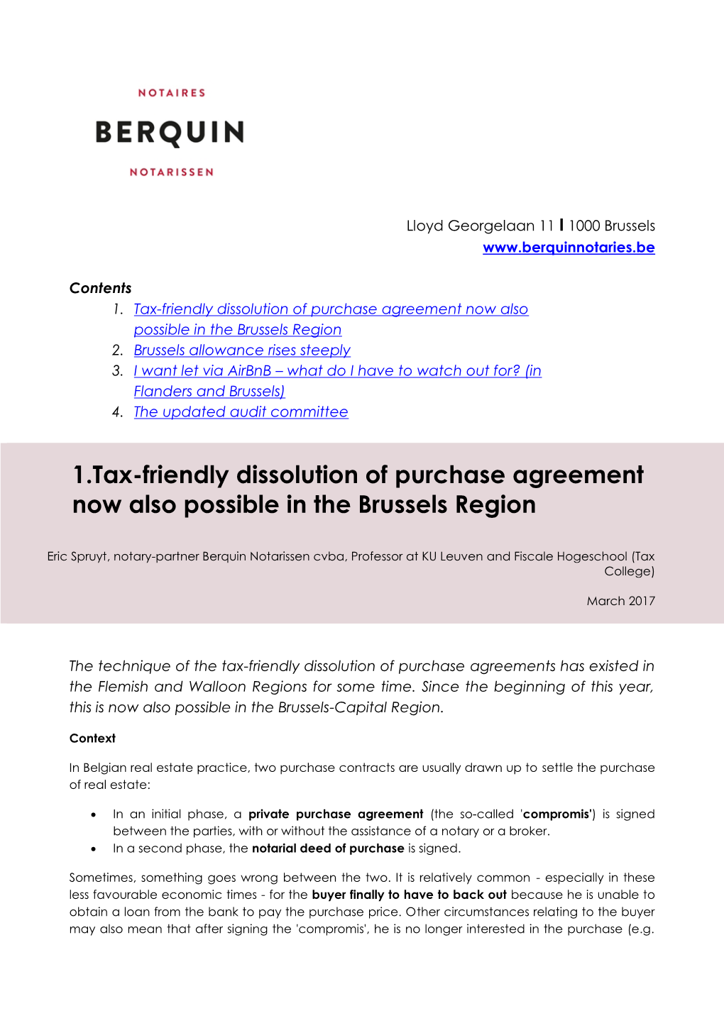 1.Tax-Friendly Dissolution of Purchase Agreement Now Also Possible in the Brussels Region