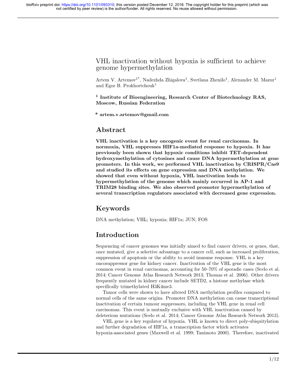 VHL Inactivation Without Hypoxia Is Sufficient to Achieve Genome Hypermethylation