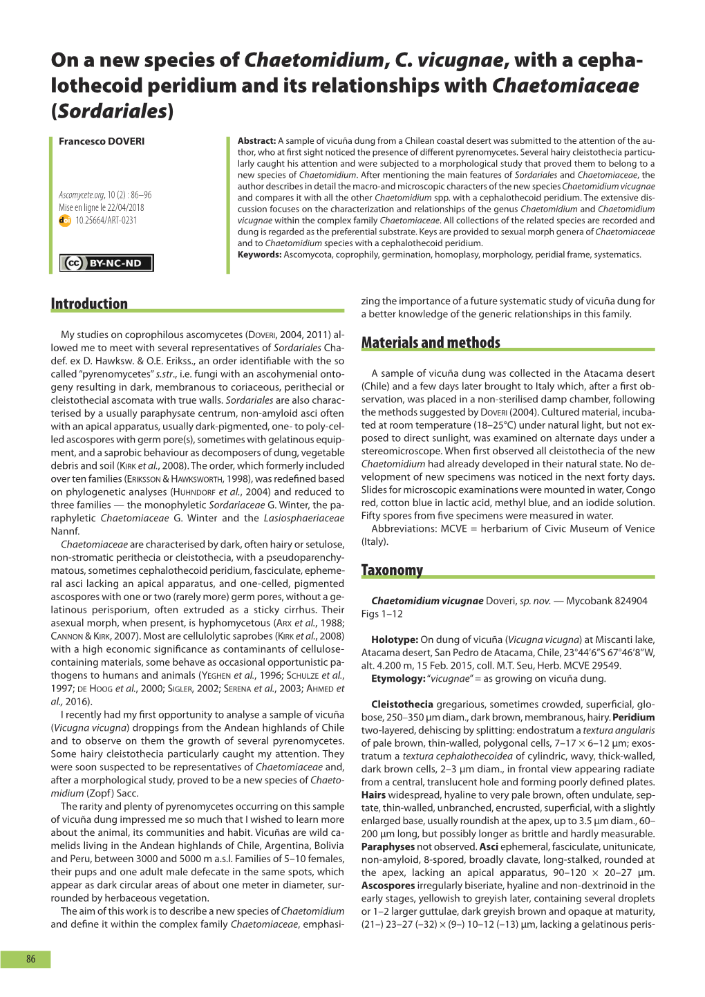 On a New Species of Chaetomidium, C. Vicugnae, with a Cephalothecoid