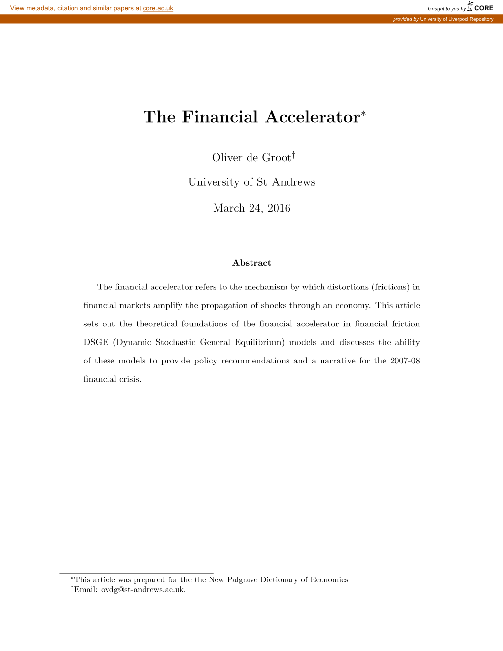 The Financial Accelerator∗