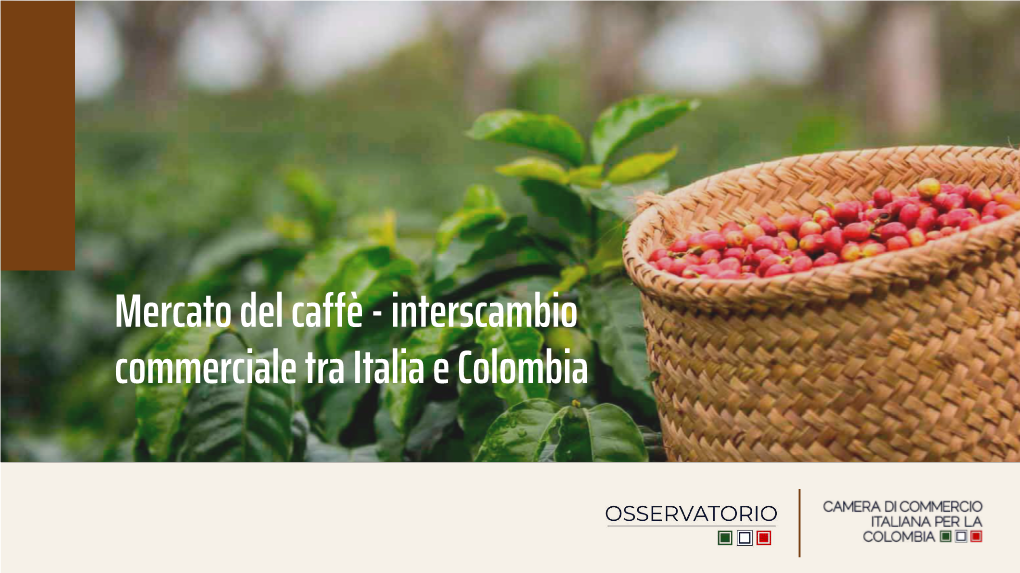 Caffé in Colombia