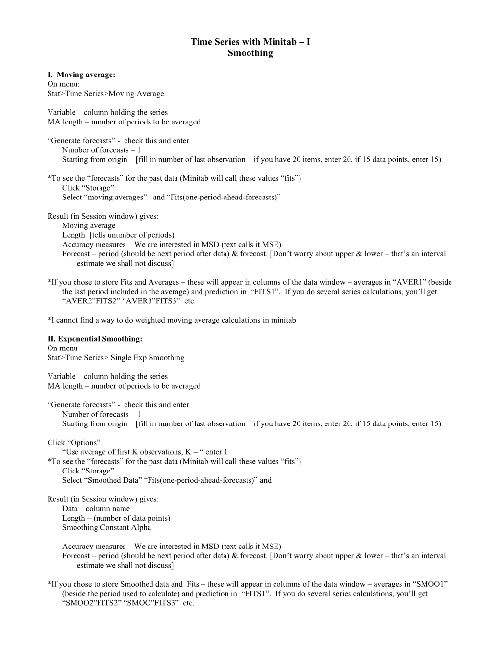 Time Series with Minitab I